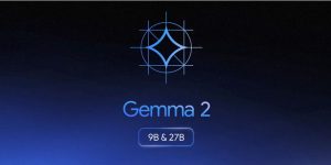 谷歌放大招：Gemma 2 AI模型，90亿到270亿参数，性能超群，单GPU也能跑！缩略图