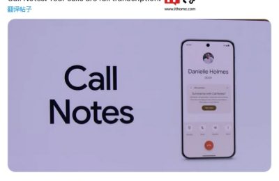 谷歌新功能上线：AI Call Notes，本地搞定通话记录摘要缩略图