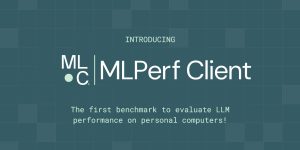 MLCommons 推出 PC AI 测试新基准：MLPerf Client 0.5 版上线啦！缩略图