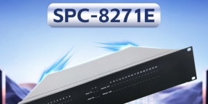 SPC-8271E来了！让你的网络安全感知更上一层楼！缩略图